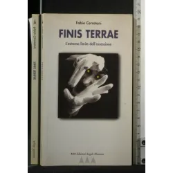 FINIS TERRAE L'ESTREMO LIMITE DELL'OSSESSIONE