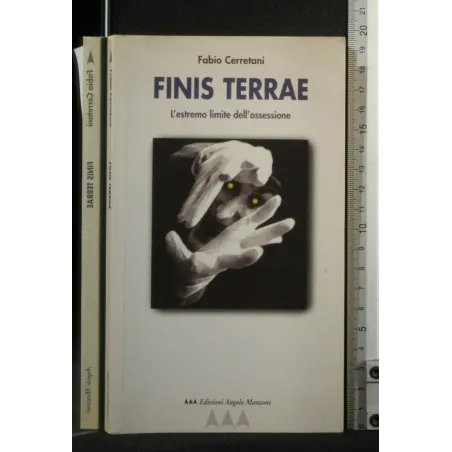 FINIS TERRAE L'ESTREMO LIMITE DELL'OSSESSIONE
