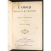 L'AMOUR ESCLAVE ET MAITRE.