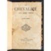LE CHEVALIER AUX ARMES VERTES.