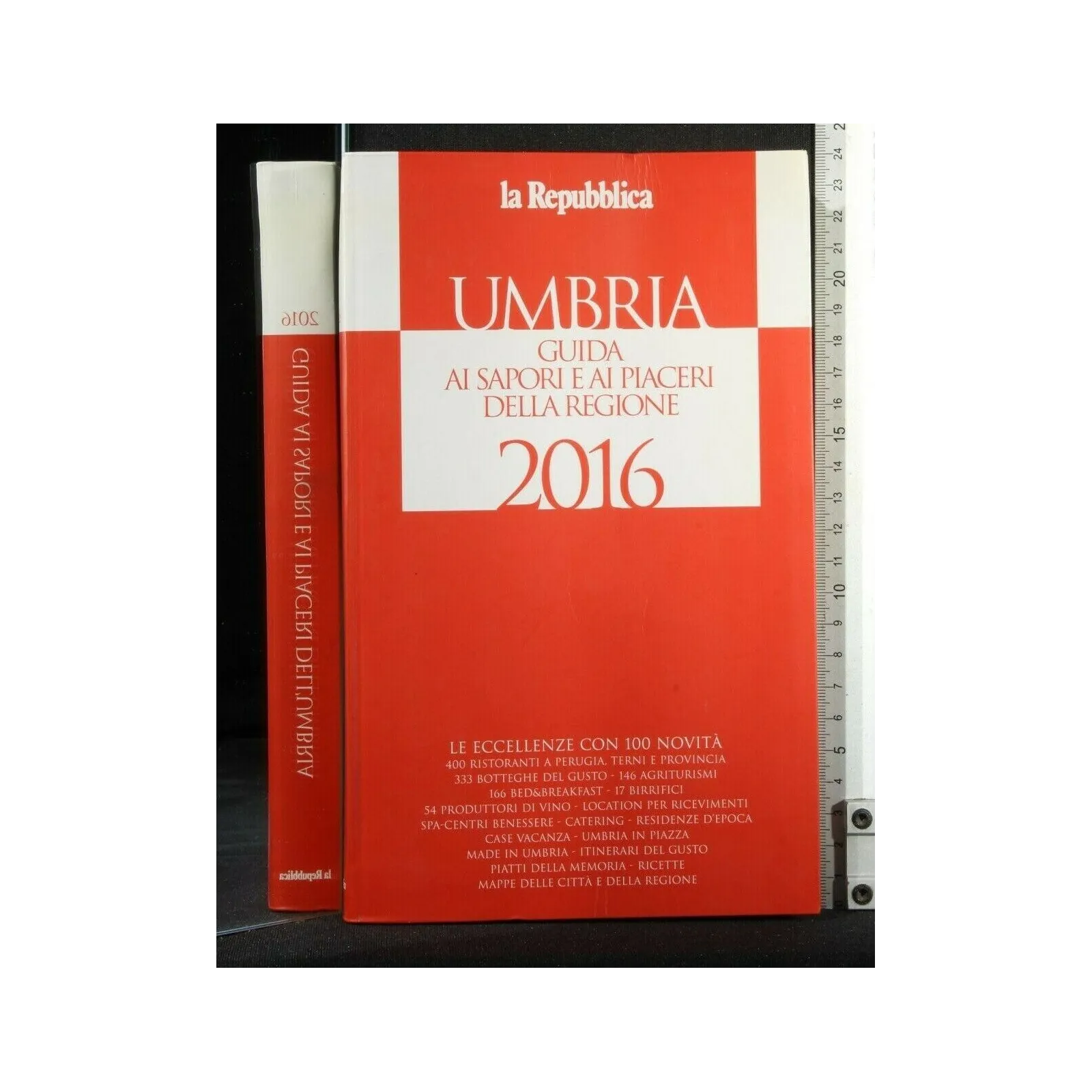 UMBRIA 2016 GUIDA AI SAPORI E AI PIACERI DELLA REGIONE