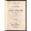 LE SERMENT DE LADY ADELAIDE. VOLUME 1-2.