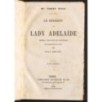 LE SERMENT DE LADY ADELAIDE. VOLUME 1-2.