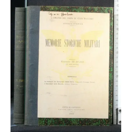MEMORIE STORICHE MILITARI FASCICOLO III DEL 1913 (19° DELLA