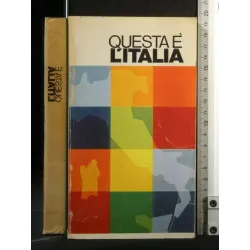 QUESTA E' L'ITALIA