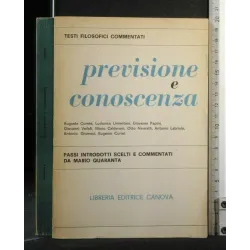 PREVISIONE E CONOSCIENZA