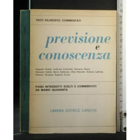 PREVISIONE E CONOSCIENZA