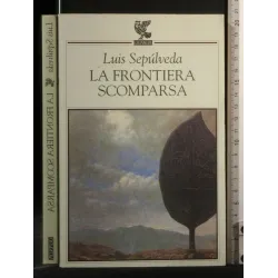 LA FRONTIERA SCOMPARSA