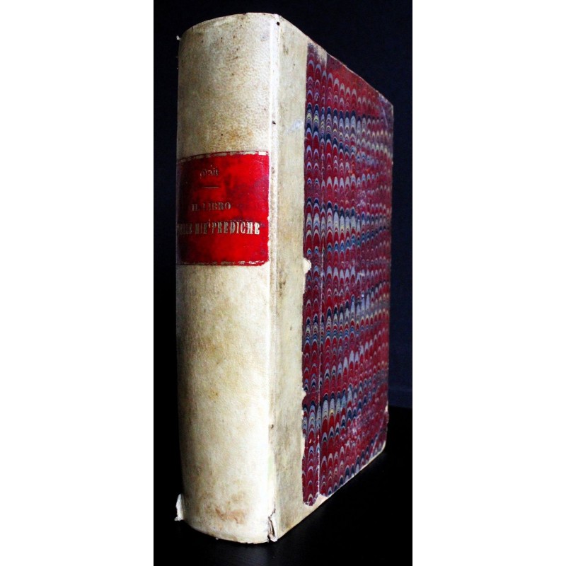 IL LIBRO DELLE MIE PREDICHE.
