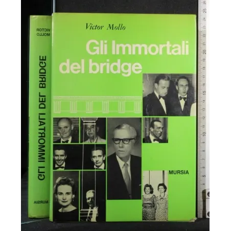 GLI IMMORTALI DEL BRIDGE