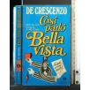 COSI' PARLO' BELLA VISTA
