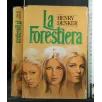 LA FORESTIERA
