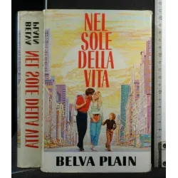 NEL SOLE DELLA VITA