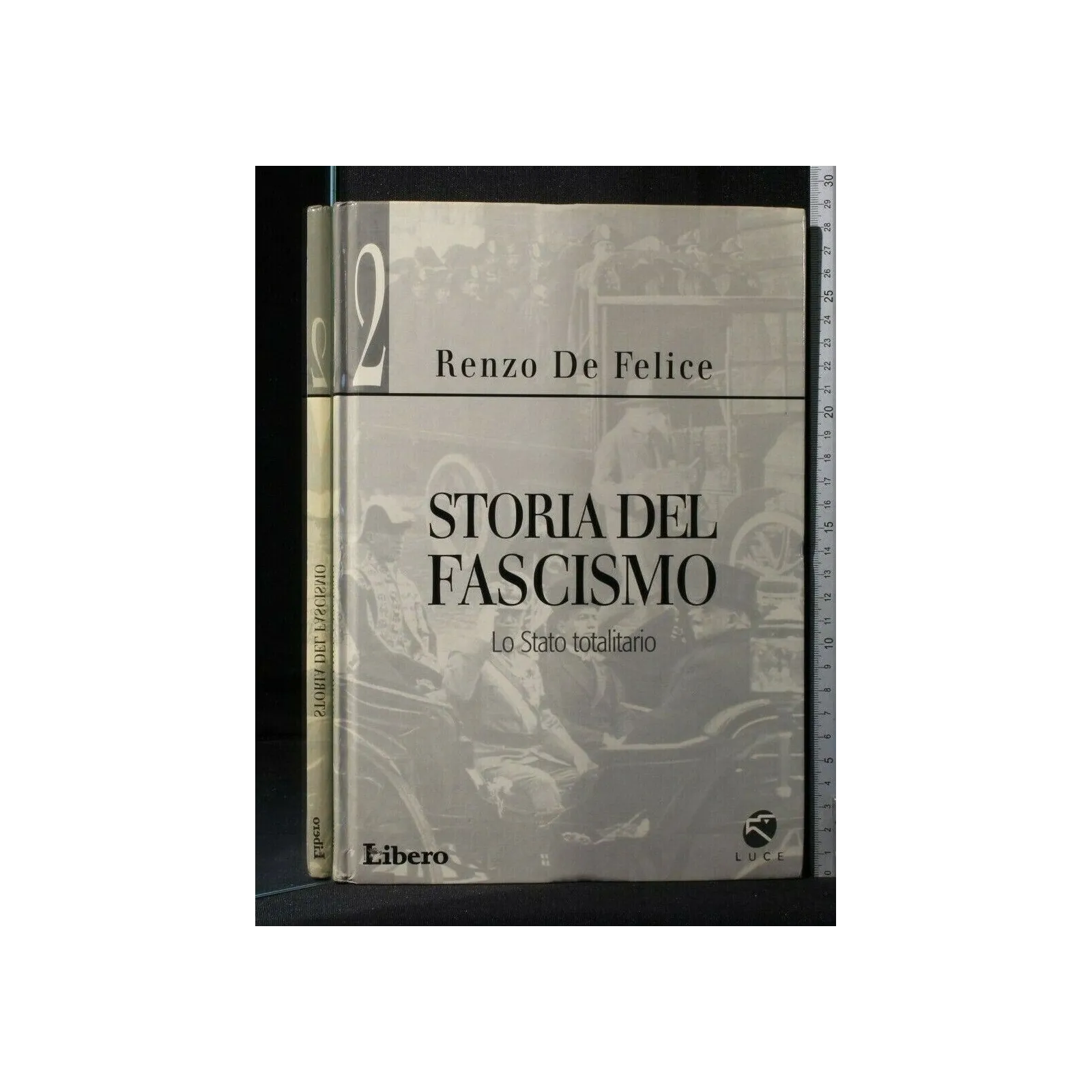 STORIA DEL FASCISMO VOL. 2 LO STATO TOTALITARIO