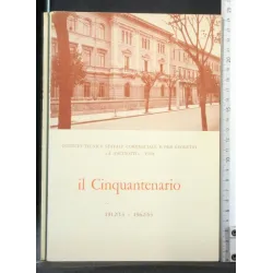 IL CINQUANTENARIO ISTITUTO TECNICO STATALE COMMERCIALE E PER