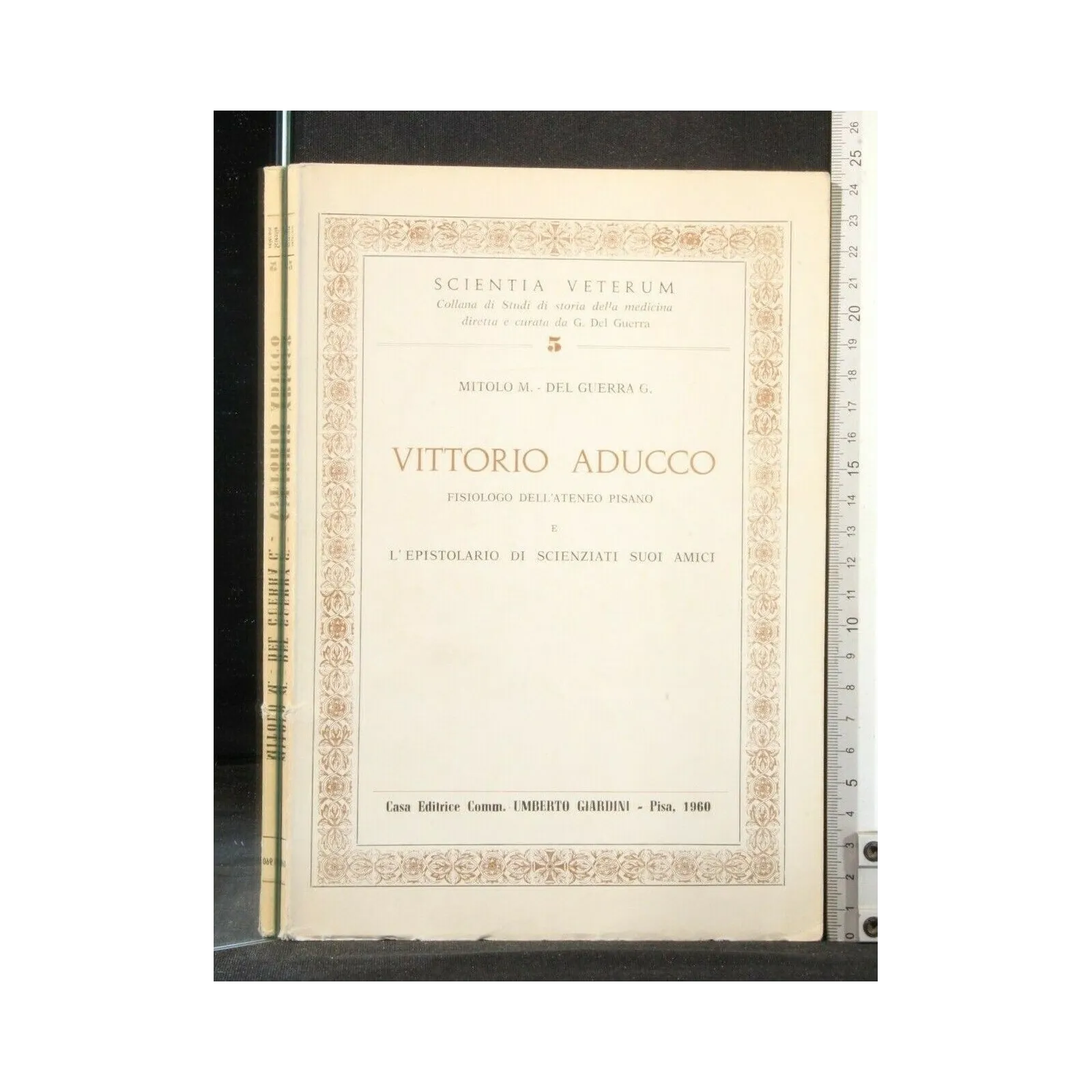 VITTORIO ADUCCO FISIOLOGO DELL'ATENEO PISANO E L'EPISTOLARIO DI