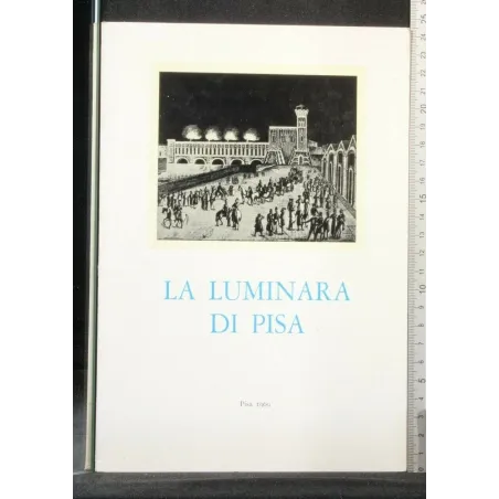 LA LUMINARA DI PISA