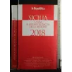 SICILIA GUIDA AI SAPORI E AI PIACERI DELLA REGIONE 2018
