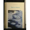 VOCI E SILENZI