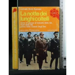 LA NOTTE DEI LUNGHI COLTELLI