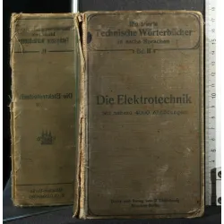 ILLUSTRIERTE TECHNISCHE WORTERBUCHER DIE ELEKTROTECHNIK BAND II
