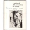 I QUADERNI DEL CONOSCITORE DI STAMPE-n 22, maggio/giugno-1974