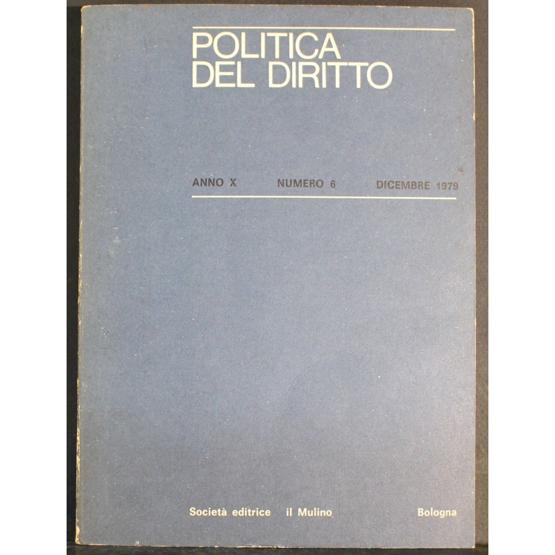 POLITICA DEL DIRITTO-n 6, dicembre-1979