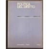 POLITICA DEL DIRITTO-n 1, febbraio-1971
