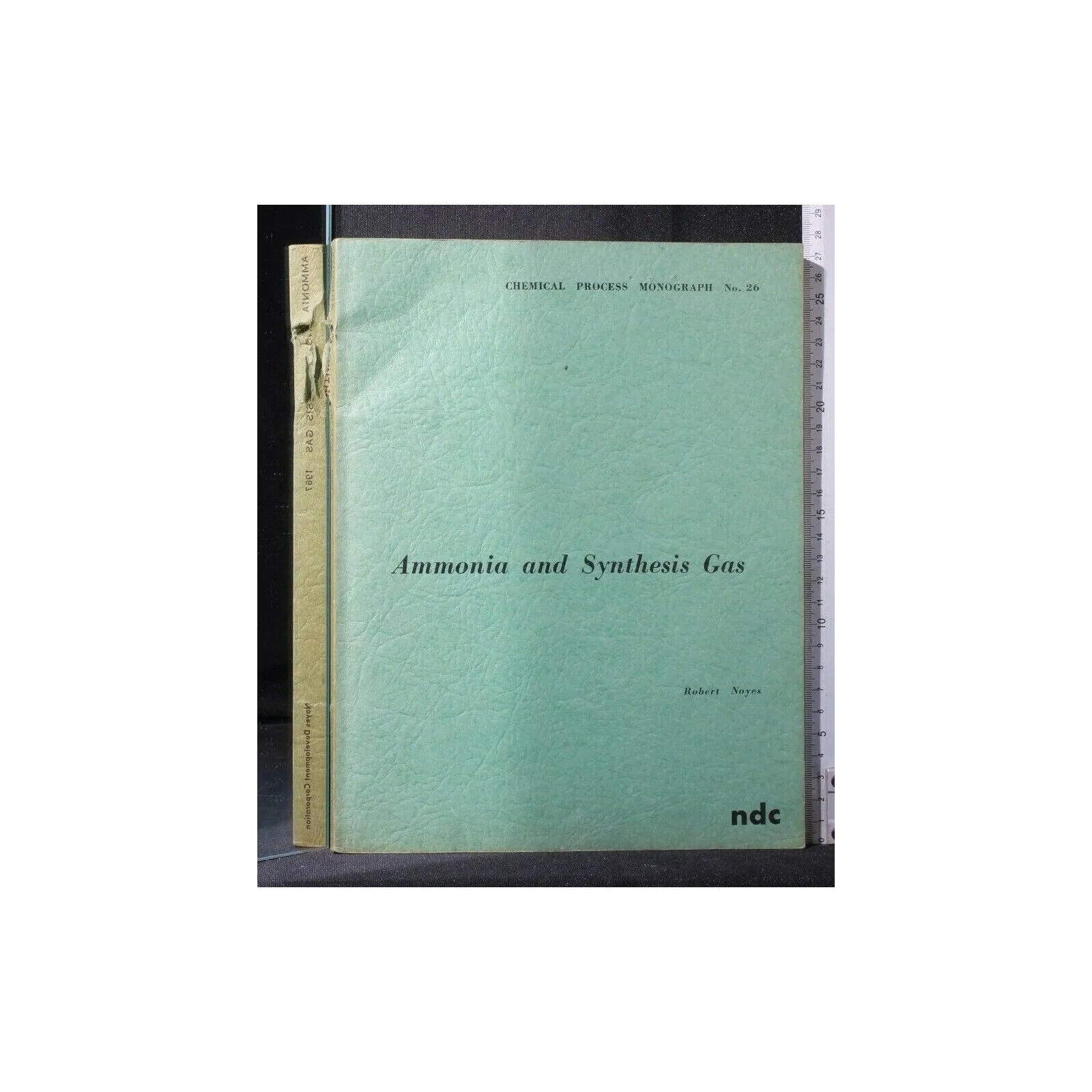 AMMONIA AND SYNTHESIS GAS CHEMICAL PROCESS MONOGRAPH N. 26
