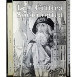 LA CRITICA SOCIOLOGICA-138-139, estate/autunno-2001