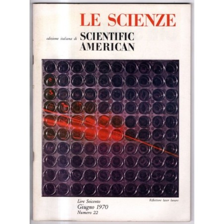 LE SCIENZE. EDIZIONE ITALIANA DI SCIENTIFIC AMERICAN-n 22, giugno-1970
