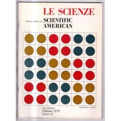 LE SCIENZE. EDIZIONE ITALIANA DI SCIENTIFIC AMERICAN-n 18, febbraio-1970