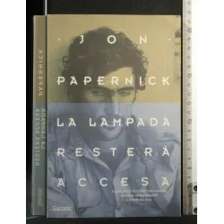 LA LAMPADA RESTERA' ACCESA