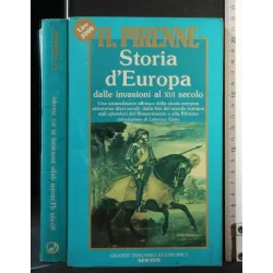 STORIA D'EUROPA DALLE INVAZIONI AL XVI SECOLO