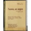 L'UOMO, UN SEGNO. RIVISTA DI FILOSOFIA E CULTURA-n 1, gennaio/aprile-1980