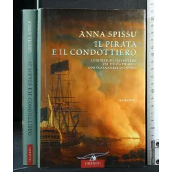 IL PIRATA E IL CONDOTTIERO