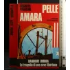 PELLE AMARA