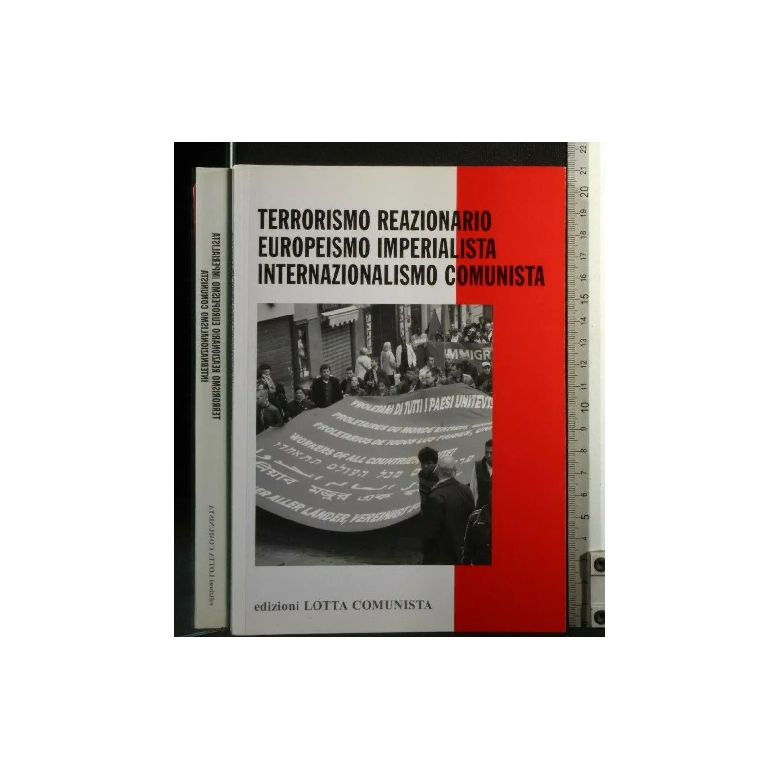 TERRORISMO REAZIONARIO EUROPEISMO IMPERIALISTA INTERNAZIONALISMO