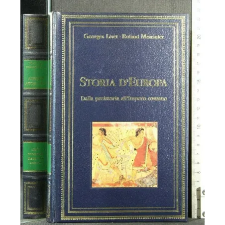 STORIA D'EUROPA DALLA PREISTORIA ALL'IMPERO ROMANO