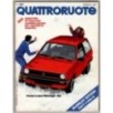 QUATTRORUOTE-n 316, febbraio-1982