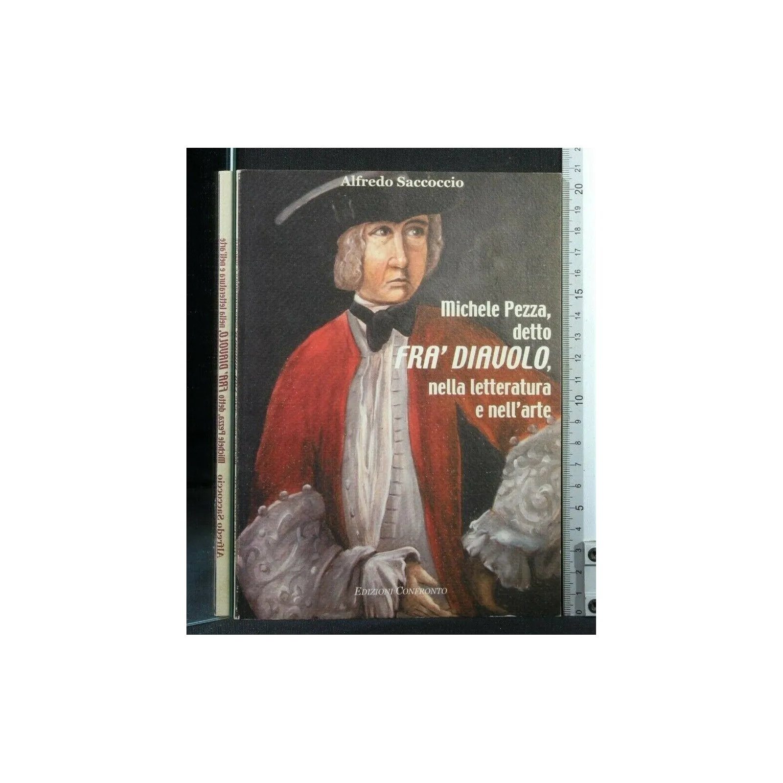 MICHELE PEZZA, DETTO FRA' DIAVOLO, NELLA LETTERATURA E NELL'ARTE