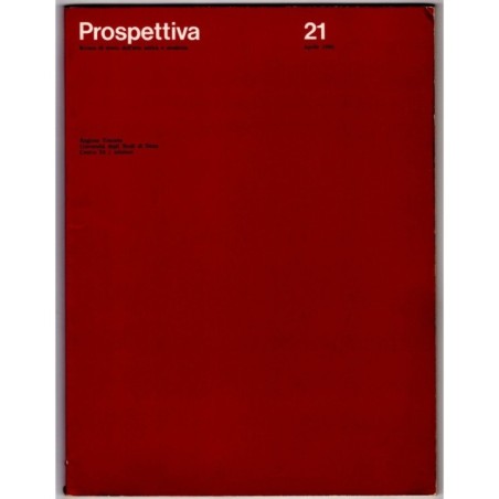 PROSPETTIVA. RIVISTA DI STORIA DELL'ARTE ANTICA E MODERNA-n 21, aprile-1980