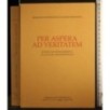PER ASPERA AD VERITATEM-n 17, maggio/agosto-2000