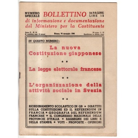 BOLLETTINO INFORMAZIONE DOCUMENTAZIONE MINIST COSTITUENTE-n 15, 30 mag-1946
