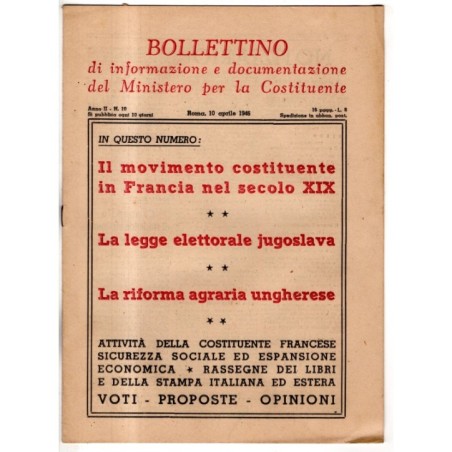 BOLLETTINO INFORMAZIONE DOCUMENTAZIONE MINIST COSTITUENTE-n 10, 10 apr-1946