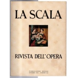 LA SCALA. RIVISTA DELL'OPERA-n 155, ottobre-1962