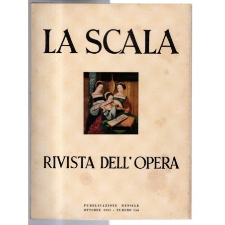 LA SCALA. RIVISTA DELL'OPERA-n 155, ottobre-1962