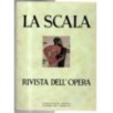 LA SCALA. RIVISTA DELL'OPERA-n 132, novembre-1960