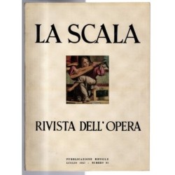 LA SCALA. RIVISTA DELL'OPERA-n 92, luglio-1957