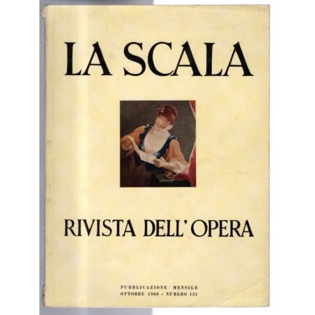 LA SCALA. RIVISTA DELL'OPERA-n 131, ottobre-1960